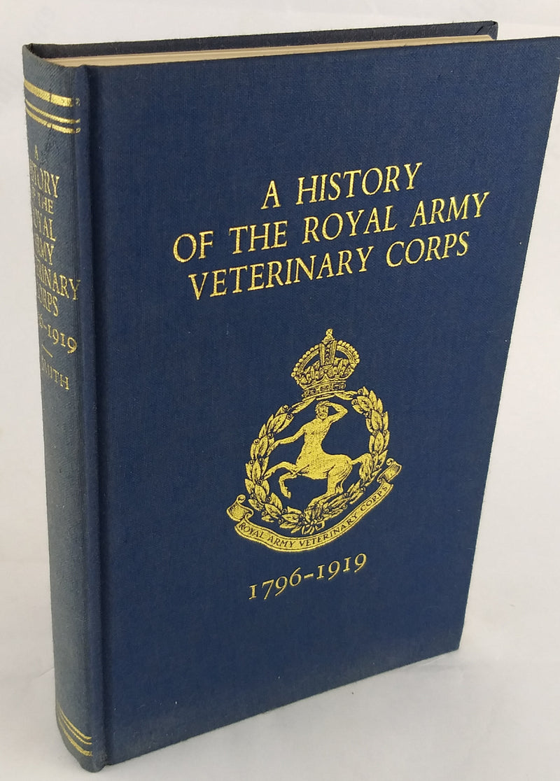 A History of The Royal Army Veterinary Corps 1796-1919