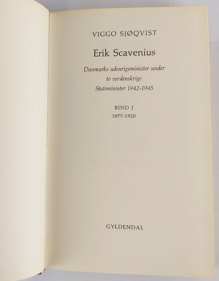 Erik Scavenius. En biografi.