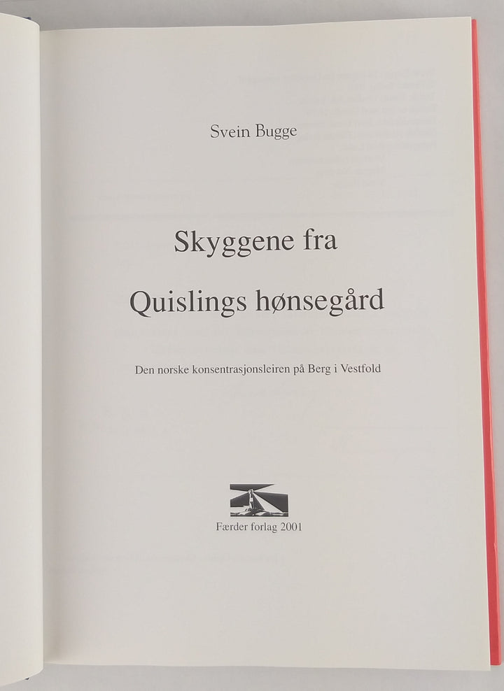 Skyggene fra Quislings hønsegård