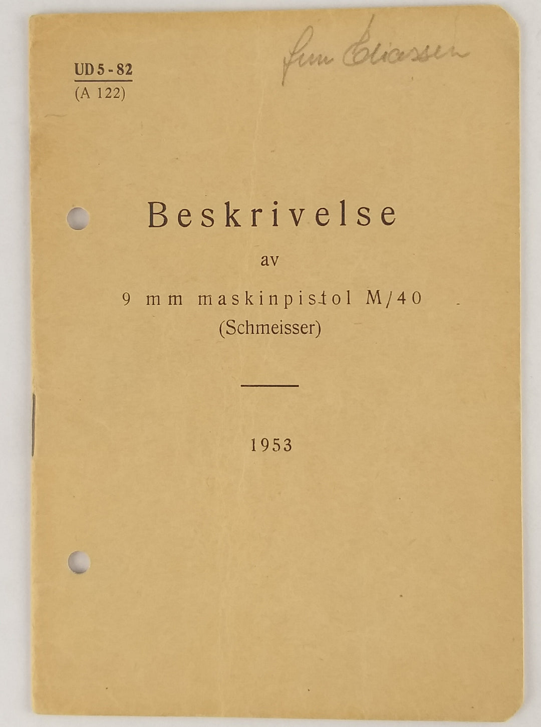 Beskrivelse av 9 mm. maskinpistol M/40 (Schmeisser)