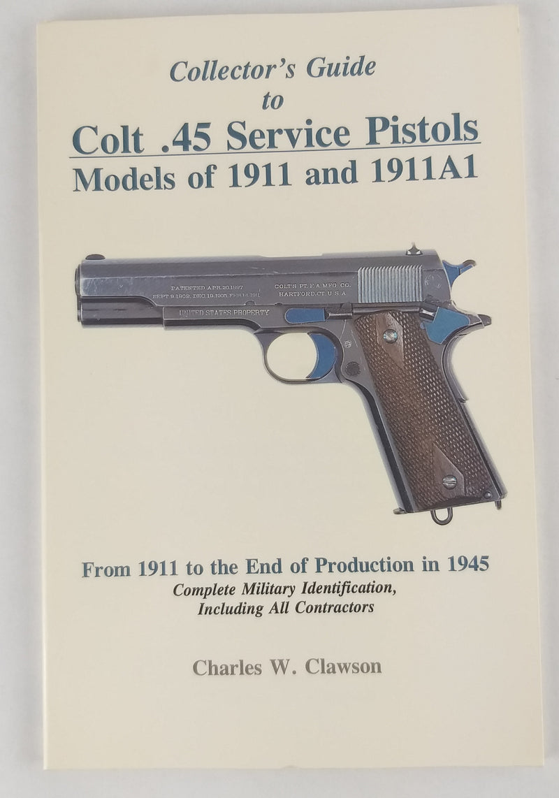 Colt .45 Service Pistols. models of 1911 and 1911A1