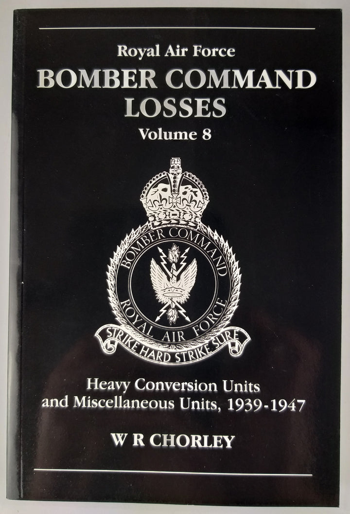 RAF Bomber Command Losses of the Second World War