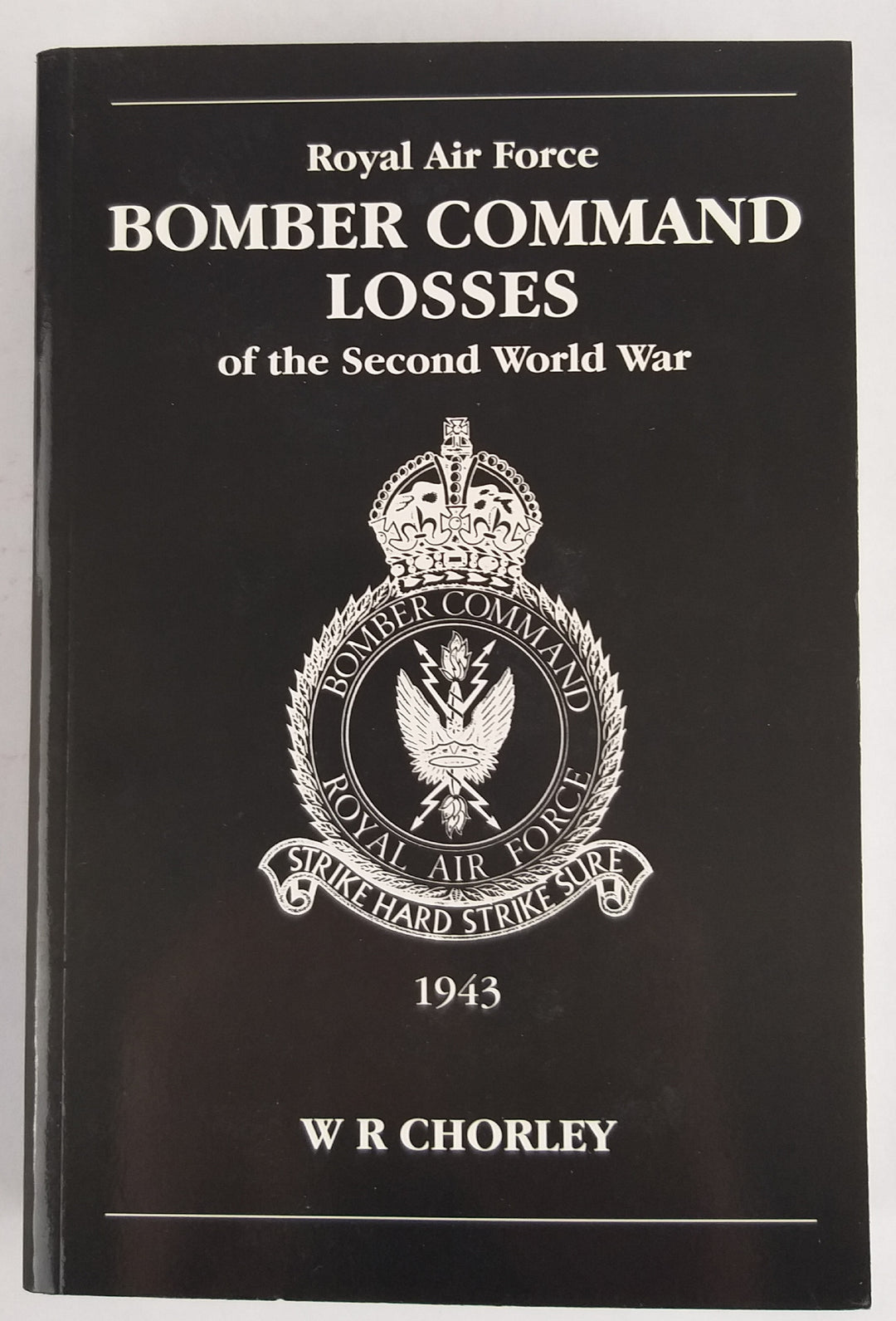 RAF Bomber Command Losses of the Second World War