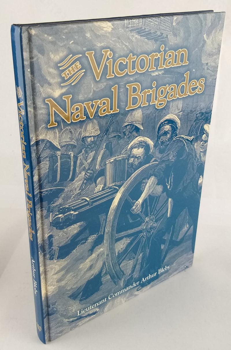 The Victorian Naval Brigades