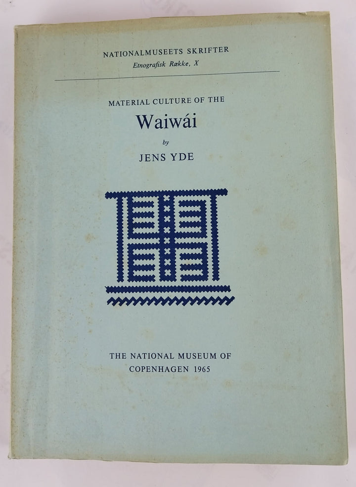 Material Culture of the Waiwái