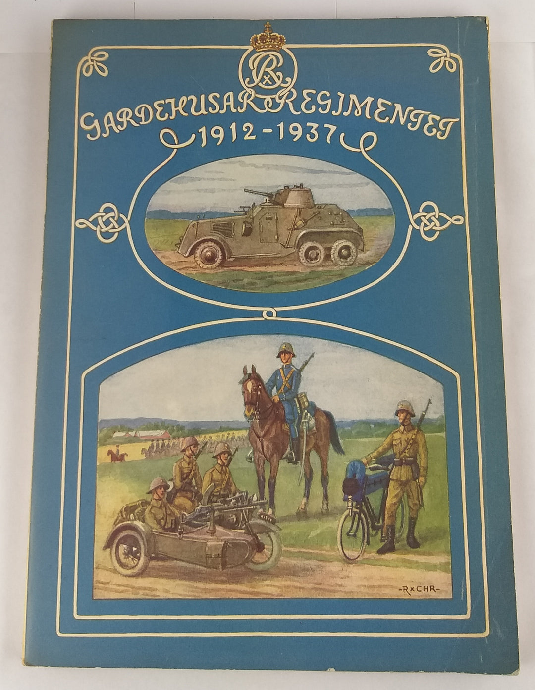 Gardehusarregimentet gennem 25 aar. 1912-1937