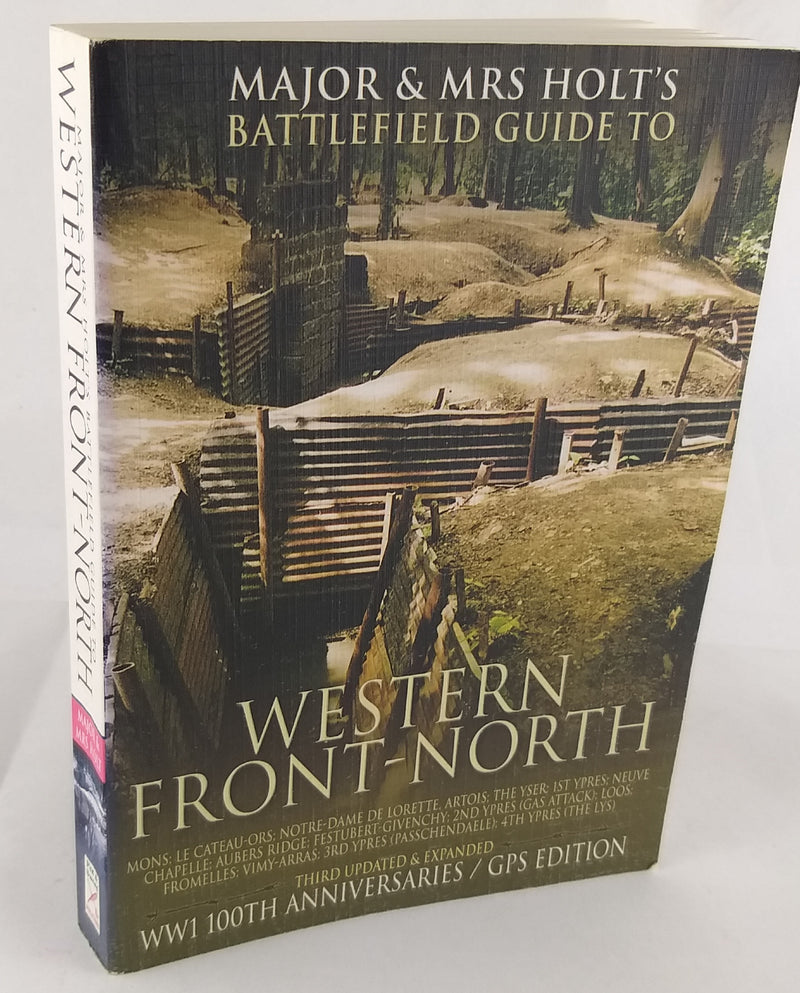 Illustrated Battlefield Guide - The Western Front - North