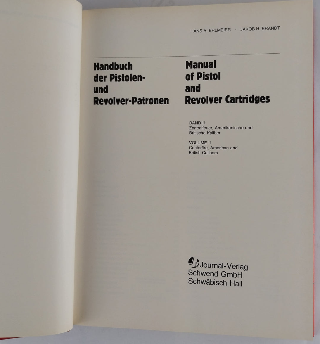 Handbuch der Pistolen- und Revolver-Patronen. Band I, II, und III.