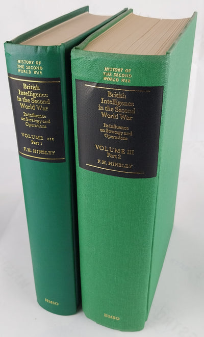 British Intelligence in the Second World War. Its Influence on Strategy and Operations. [Complete set]