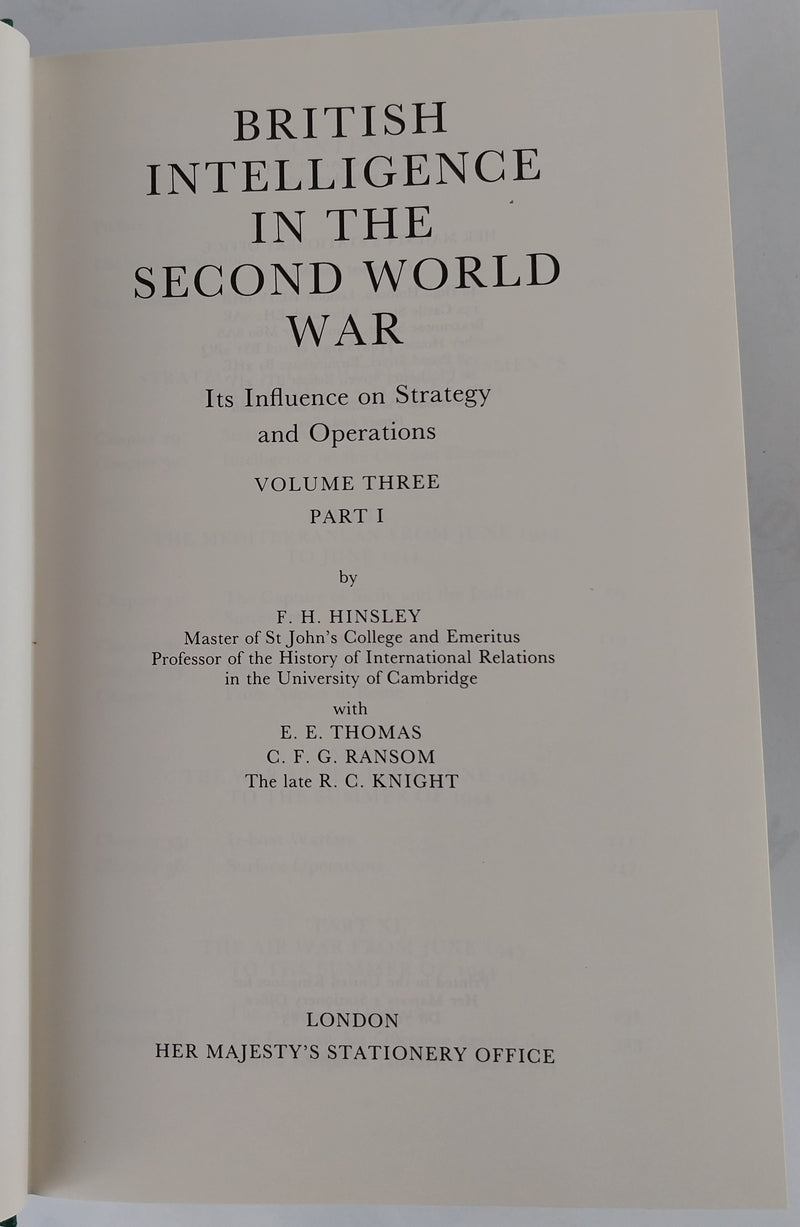 British Intelligence in the Second World War. Its Influence on Strategy and Operations. [Complete set]