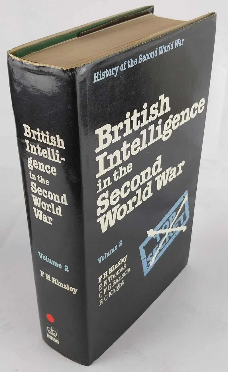 British Intelligence in the Second World War. Its Influence on Strategy and Operations. [Complete set]