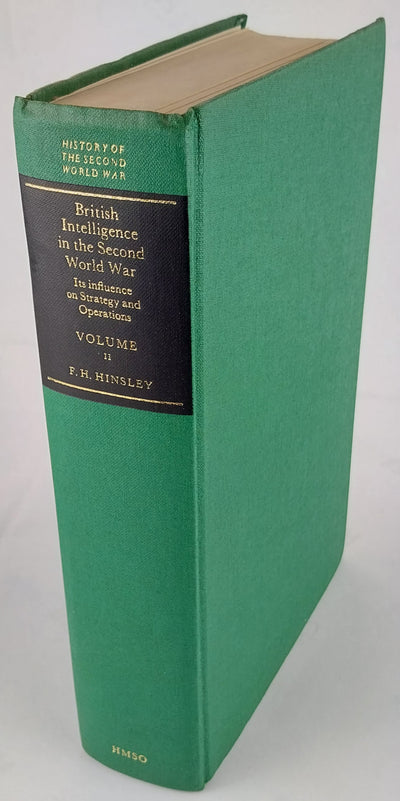 British Intelligence in the Second World War. Its Influence on Strategy and Operations. [Complete set]