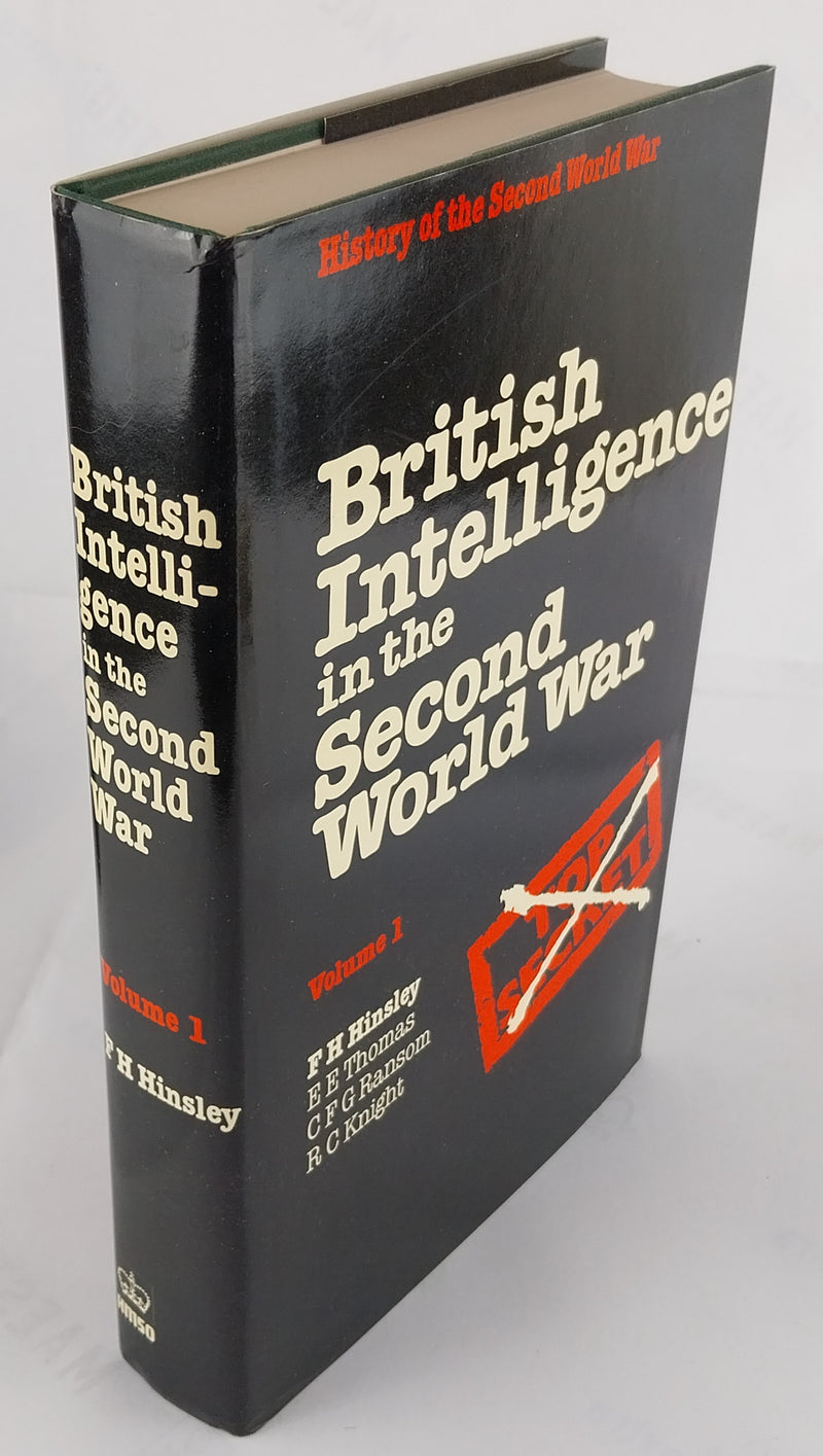 British Intelligence in the Second World War. Its Influence on Strategy and Operations. [Complete set]