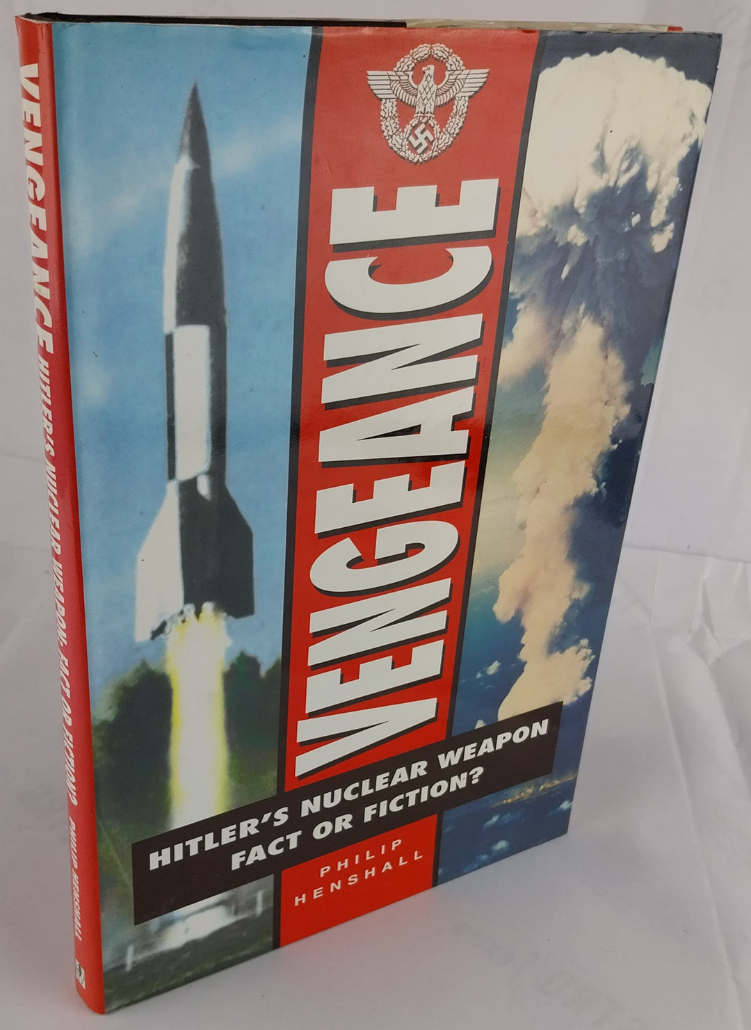 Vengeance: Hitler's Nuclear Weapon