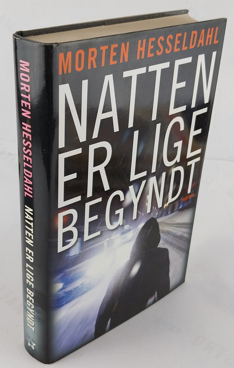Natten er lige begyndt