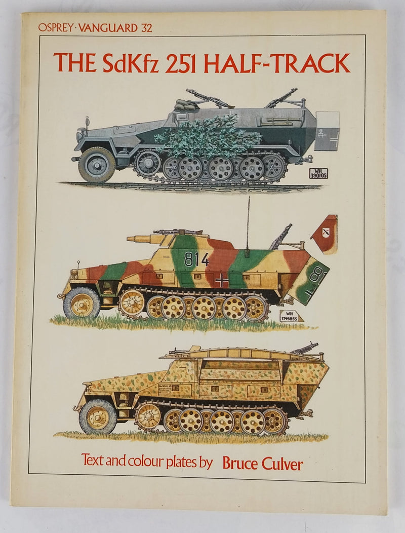 The SdKfz 251 Half-track