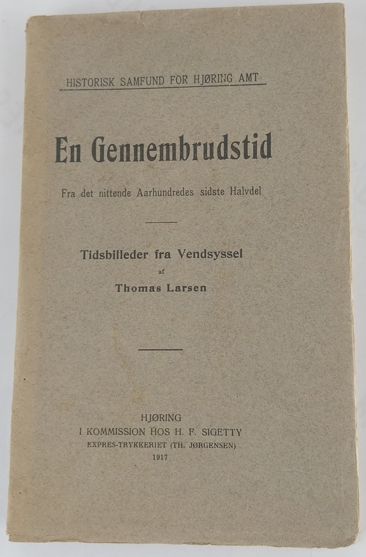 En Gennembrudstid.