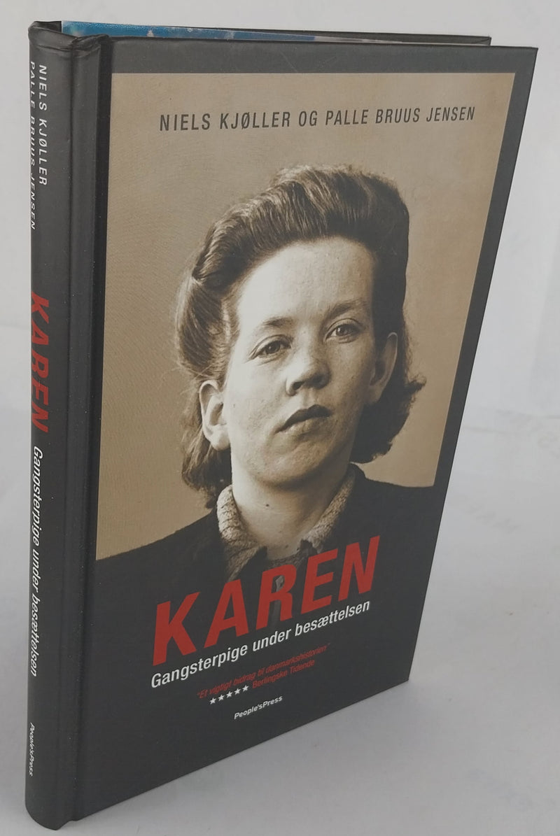 Karen. Gangsterpige under besættelsen.