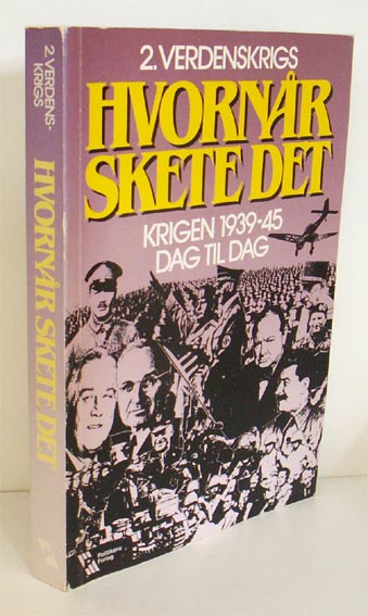 Anden verdenskrig - Hvornår skete det