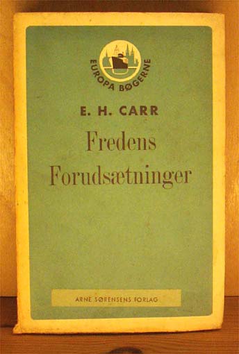 Fredens Forudsætninger