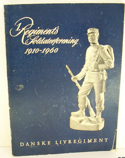 1. Regiment, Danske Livregiments Soldaterforening