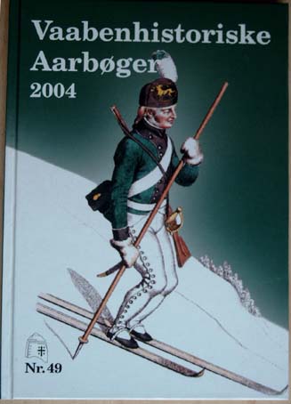 Vaabenhistoriske Aarbøger 2004. Nr. 49
