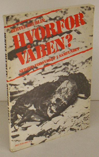 Hvorfor våben?
