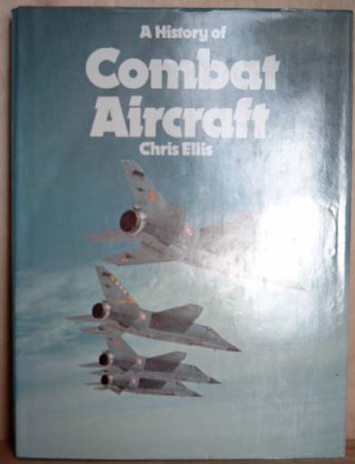 A History of Combat Aircraft