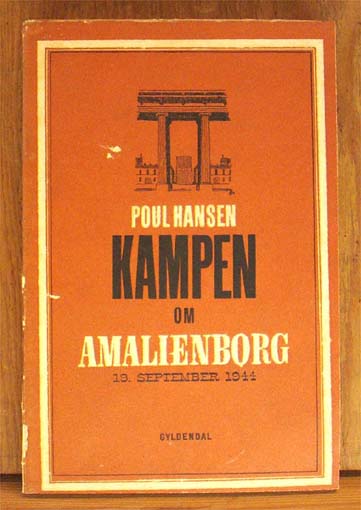Kampen om Amalienborg. 19. september 1944