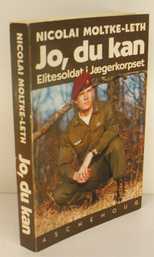 Jo, du kan - Elitesoldat i Jægerkorpset