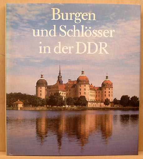 Burgen und Schlösser in der DDR