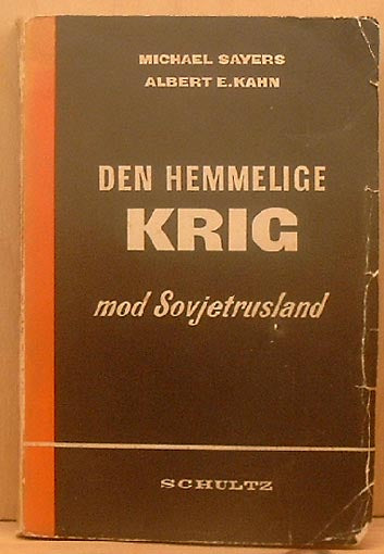 Den Hemmelige Krig Mod Sovjetrusland