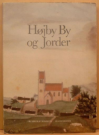 Højby By og Jorder