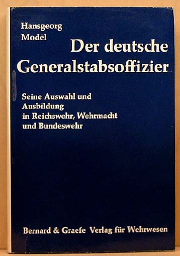 Der deutsche Generalstabsoffizier