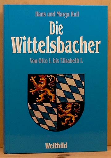 Die Wittelsbacher
