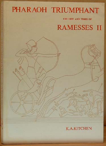 Pharaoh Triumphant. The life and times of Ramesses II