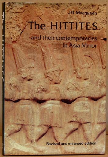The Hittites and their contemporaries in Asia Minor