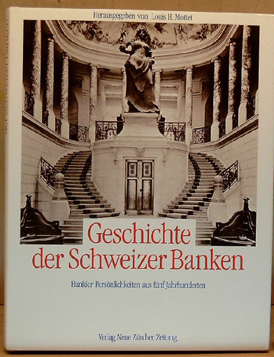 Geschichte der Schweizer Banken