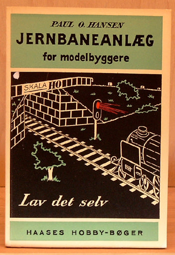 Jernbaneanlæg for modelbyggere