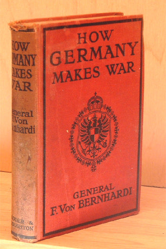 How Germany Makes War