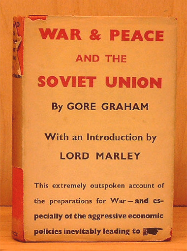 War and Pease and The Soviet Union