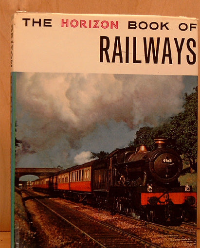 The Horizon book of Railways