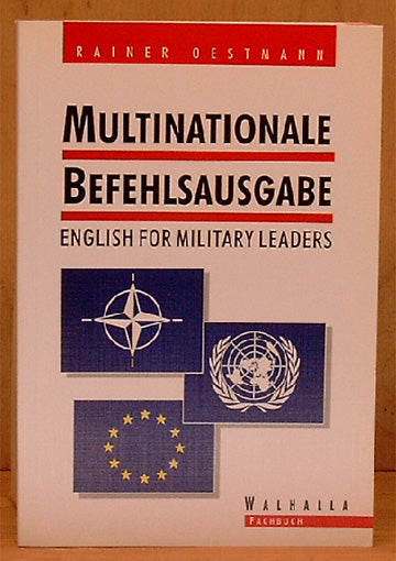 Multinationale Befehlsausgabe - English for military leaders