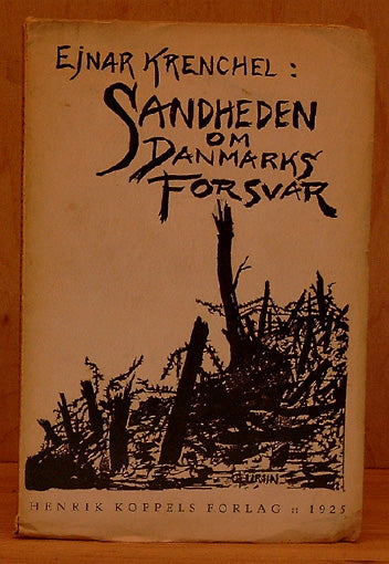 Sandheden om Danmarks Forsvar
