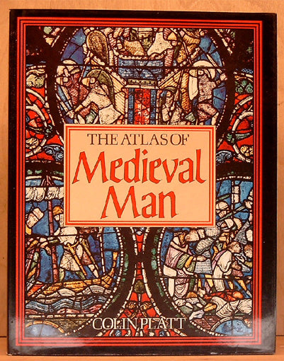 The Atlas of Medieval Man