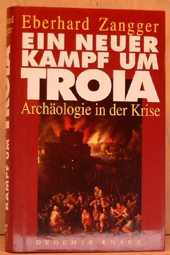 Ein neuer Kampf um Troia