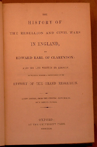 The history of the Rebellion and Civil Wars in England