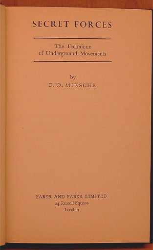 Secret Forces. The Technique of Underground Movements