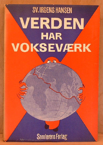 Verden har vokseværk