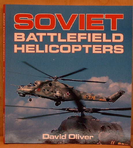 Soviet Battlefield Helicopters